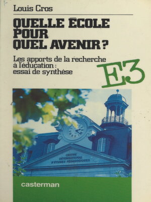 cover image of Quelle école pour quel avenir ?